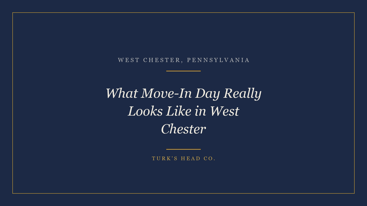 What Move-In Day Really Looks Like in West Chester